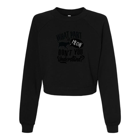 WHAT PART DONT YOU UndERSTand? Bella canvas hoodie 7505